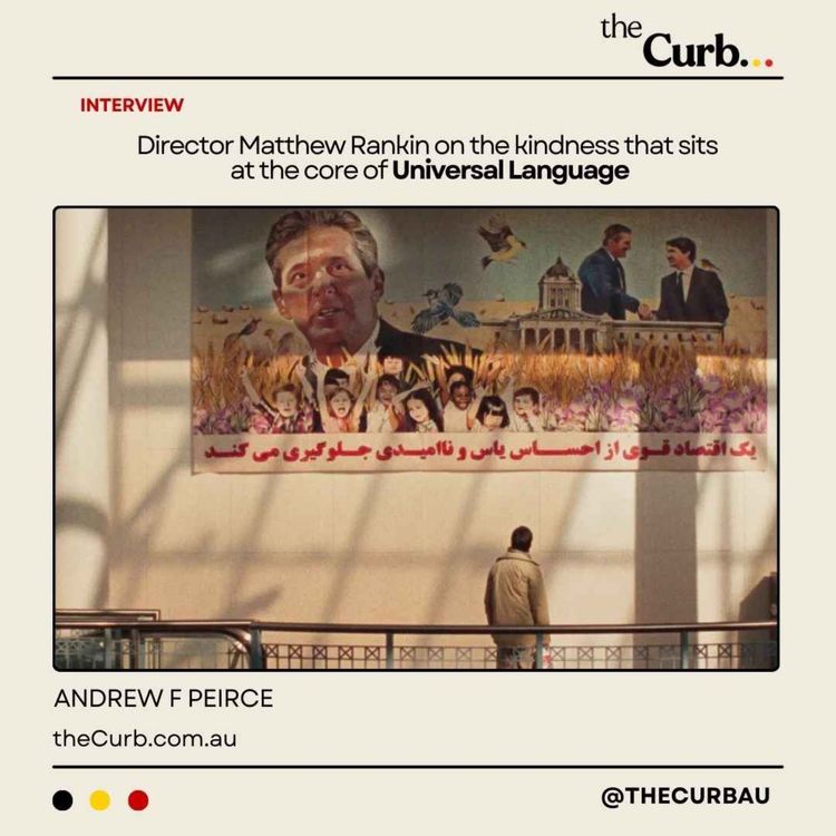 cover art for Director Matthew Rankin on the kindness that sits at the core of Universal Language