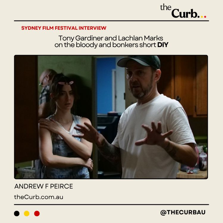 cover art for Sydney Film Festival Interview: Tony Gardiner and Lachlan Marks on the bloody and bonkers short DIY