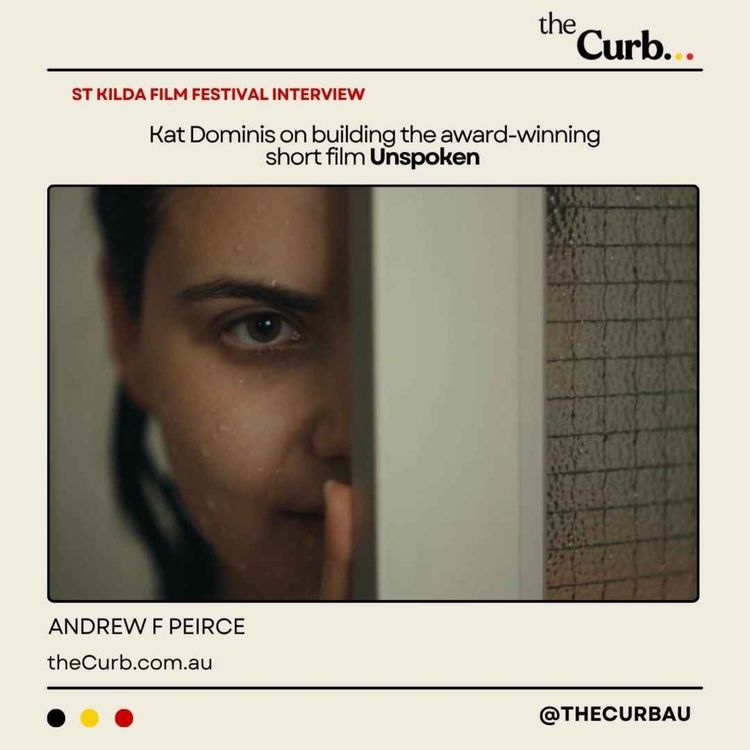 cover art for St Kilda Film Festival Interview: Kat Dominis on building the award-winning short film Unspoken