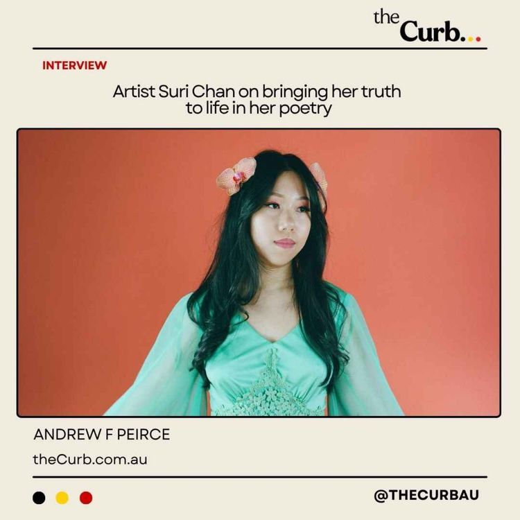 cover art for Artist Suri Chan on bringing her truth to life in her poetry