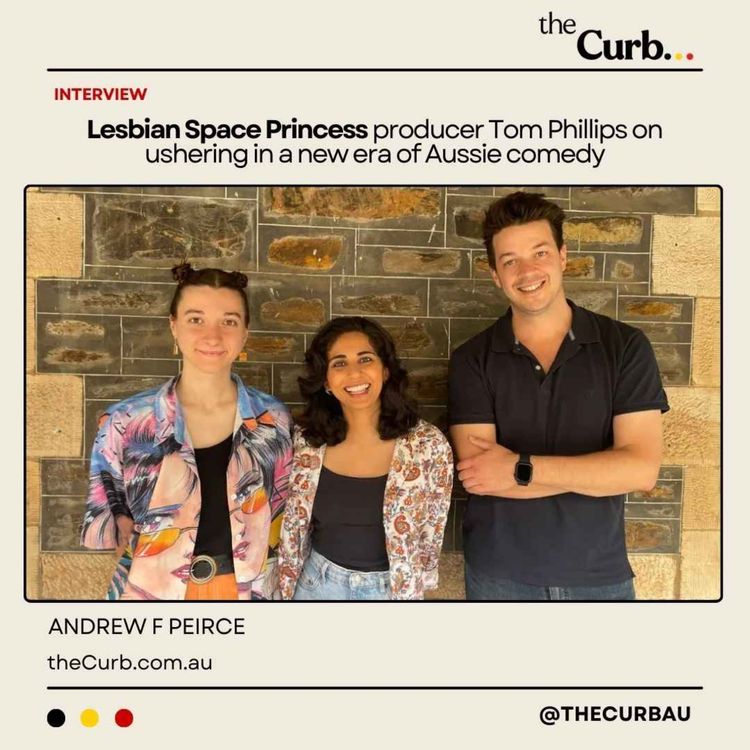 cover art for Lesbian Space Princess producer Tom Phillips on ushering in a new era of Aussie comedy
