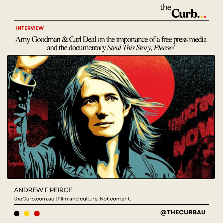 cover art for Amy Goodman & Carl Deal on the importance of a free press media and the documentary Steal This Story, Please!