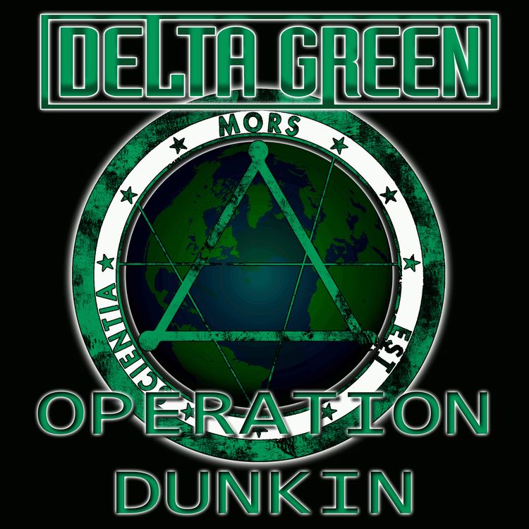 cover art for Delta Green- Operation Dunkin