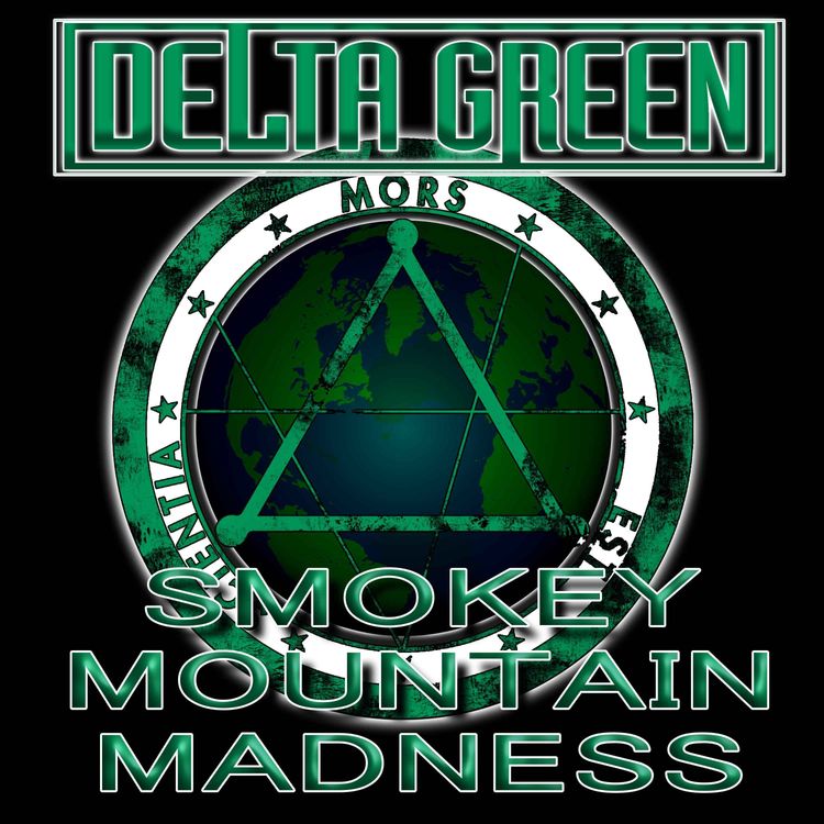 cover art for Delta Green - Smokey Mountain Madness 
