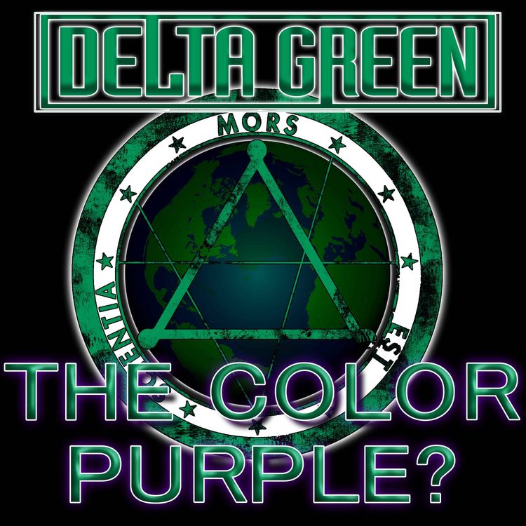 cover art for Delta Green - The Color Purple? 