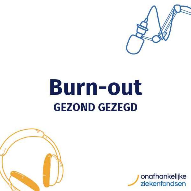 cover art for Burn-out : Begrijpen, Voorkomen en Balans Herstellen