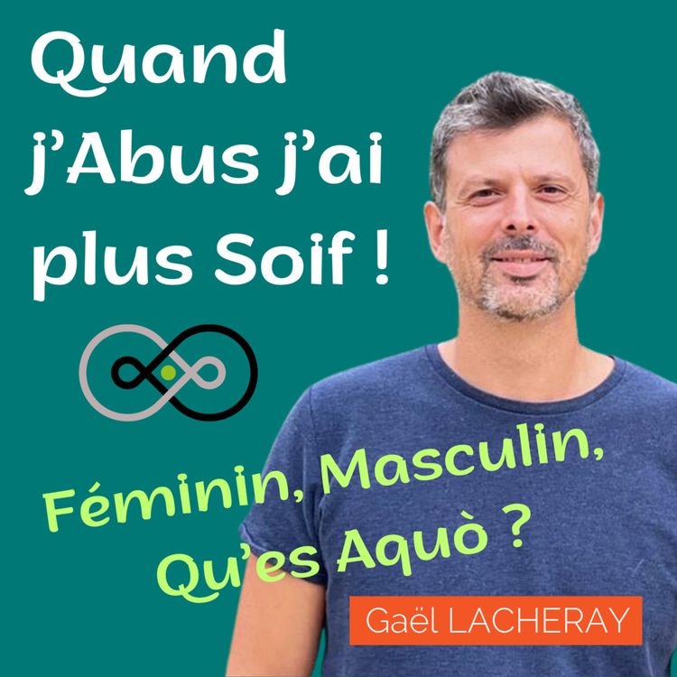 cover art for Épisode 3 : Féminin, Masculin, Qu'es Aquò ?