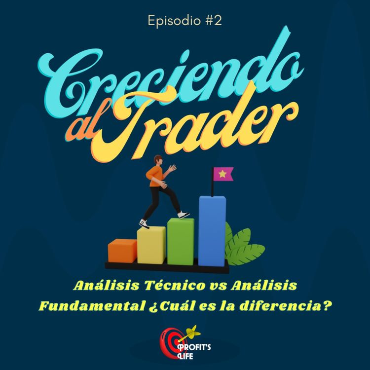 cover art for Análisis Técnico vs. Análisis Fundamental ¿Cuál es la diferencia?