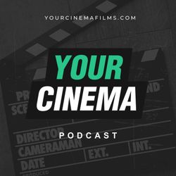 cover art for The Your Cinema Podcast