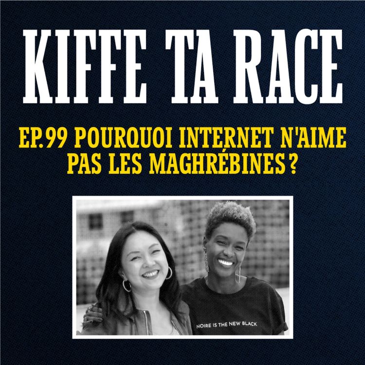 cover art for Pourquoi internet n'aime pas les Maghrébines? 