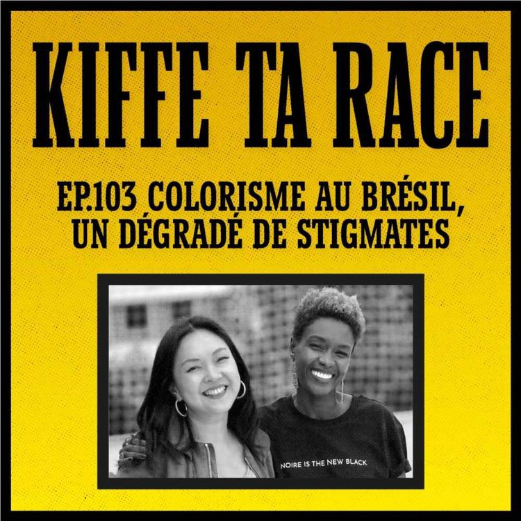 cover art for Colorisme au Brésil, un dégradé de stigmates