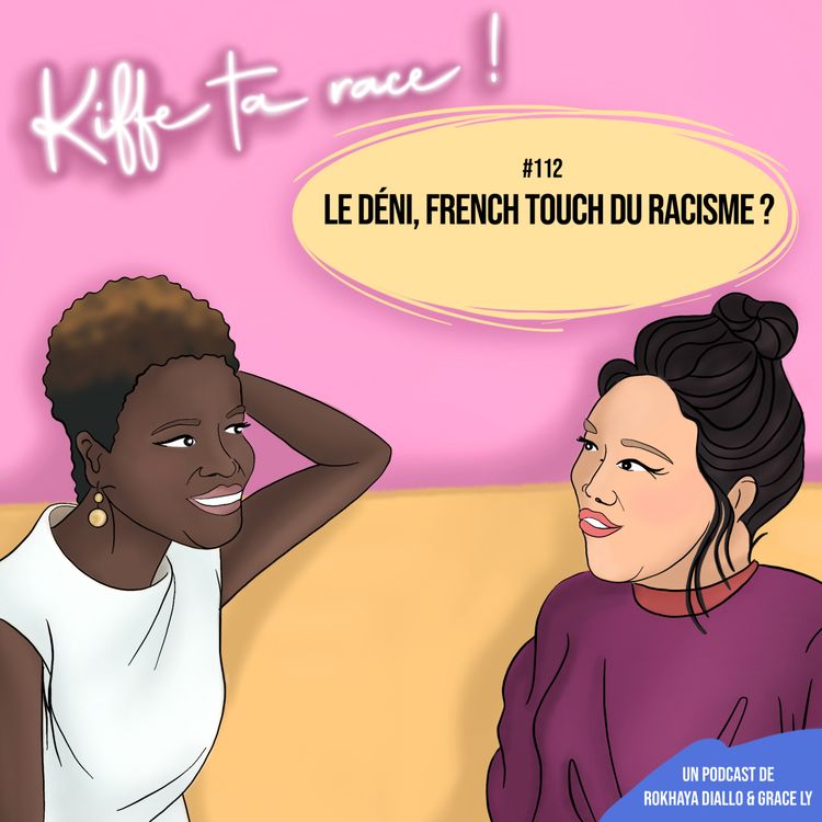 cover art for Le déni, French touch du racisme ?