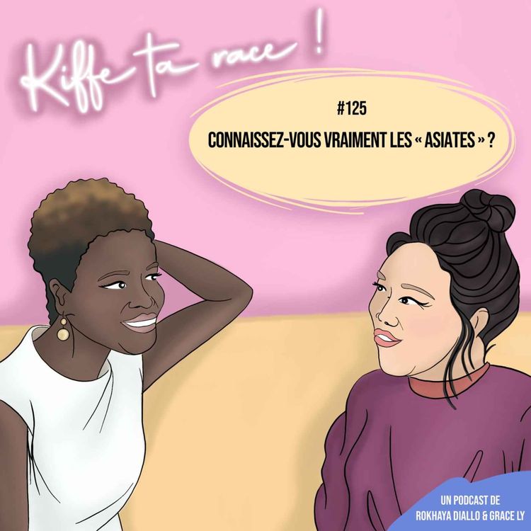 cover art for Connaissez-vous vraiment les « Asiates » ?
