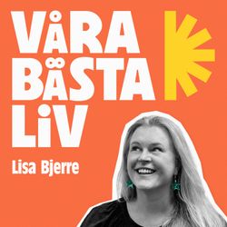 cover art for Våra bästa liv