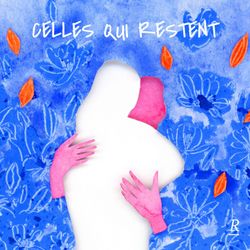 cover art for Celles qui restent