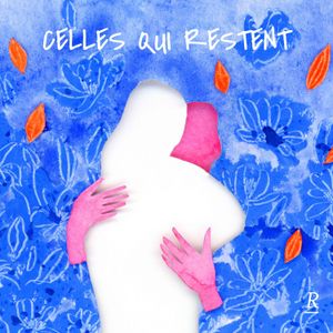 cover art for Celles qui restent 
