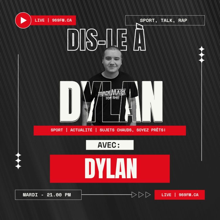 cover art for Dis Le a Dylan - 11 juin 2024