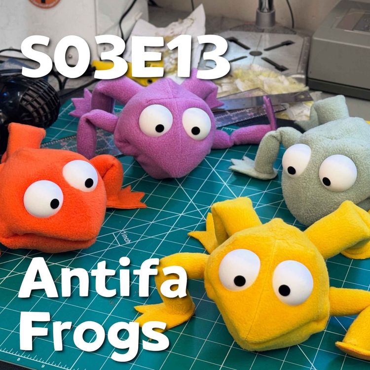 cover art for Pixels and Puppets S03E13: Antifa Frogs