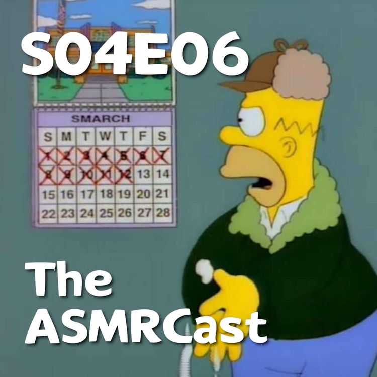 cover art for Pixels and Puppets S04E06: The ASMRCast