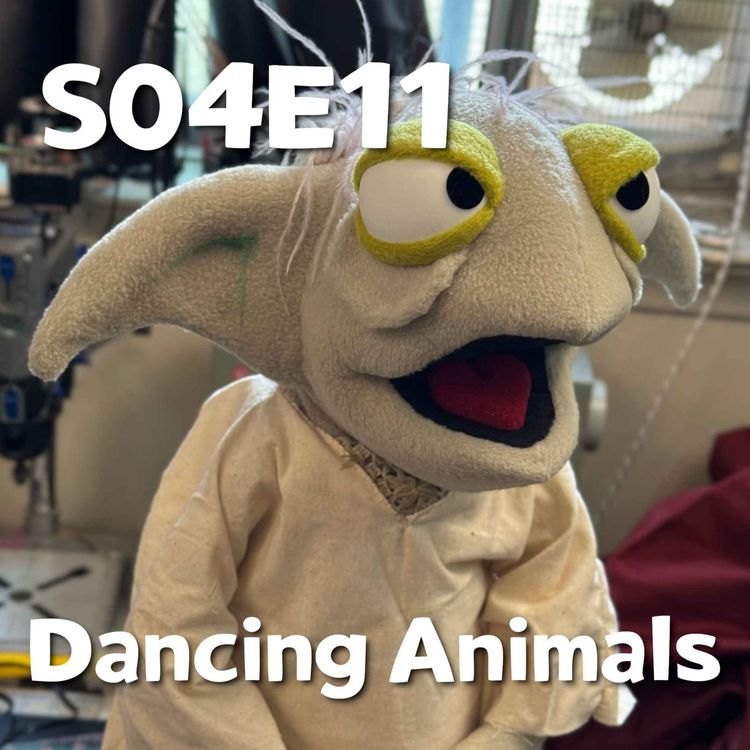 cover art for Pixels and Puppets S04E11: Dancing Animals