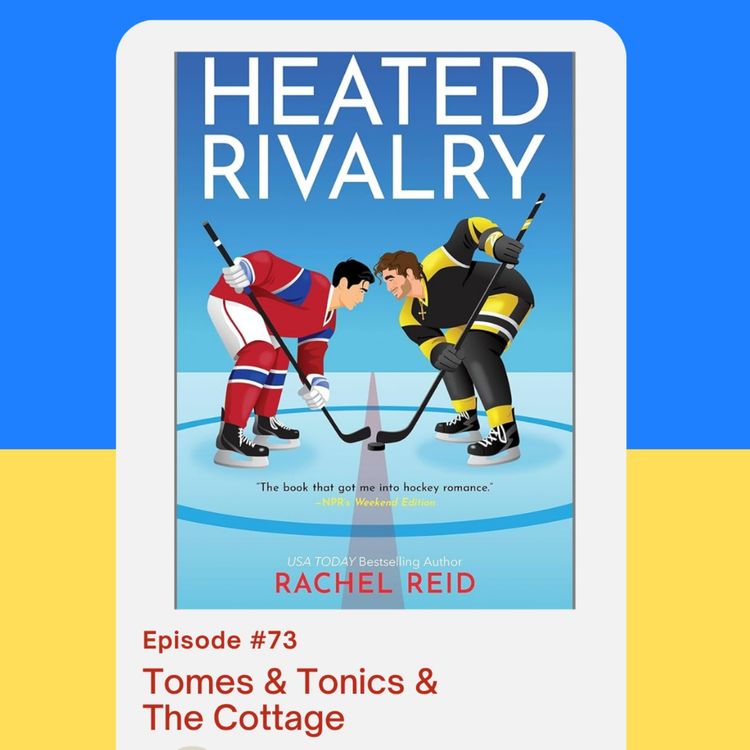 cover art for Episode 73: Tomes & Tonics & The Cottage
