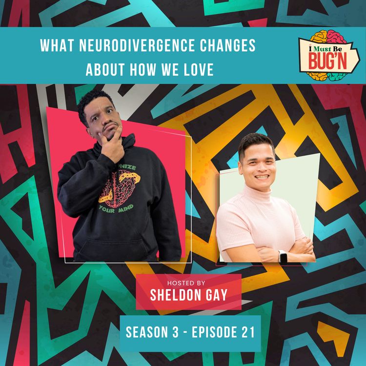 cover art for What Neurodivergence Changes About How We Love