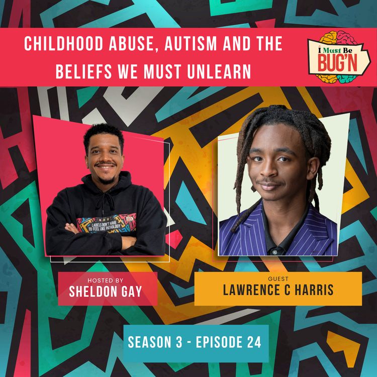 cover art for Childhood Abuse, Autism and the Beliefs We Must Unlearn