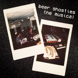 cover art for Beer Ghosties: The Musical