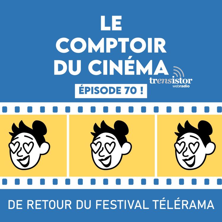 cover art for De retour du Festival Télérama 2026