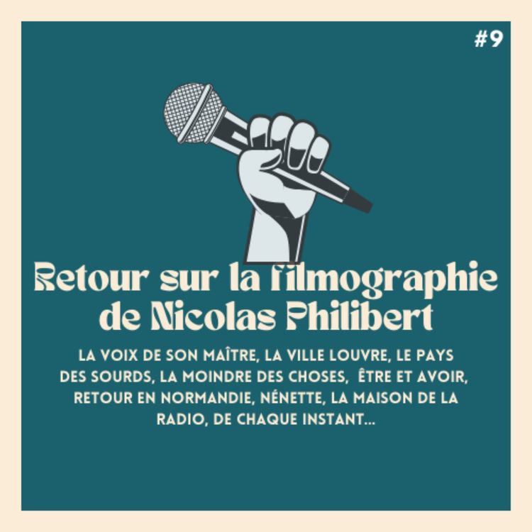 cover art for #9 - Retour sur la filmographie de Nicolas Philibert