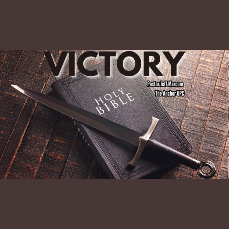 cover art for “Victory” -Pastor Jeff Marcum