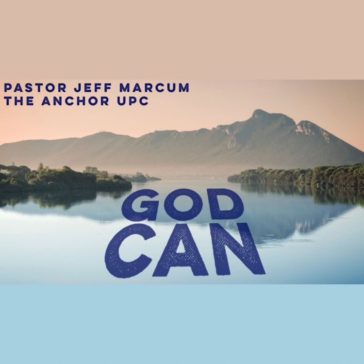 cover art for “God Can” -Pastor Jeff Marcum
