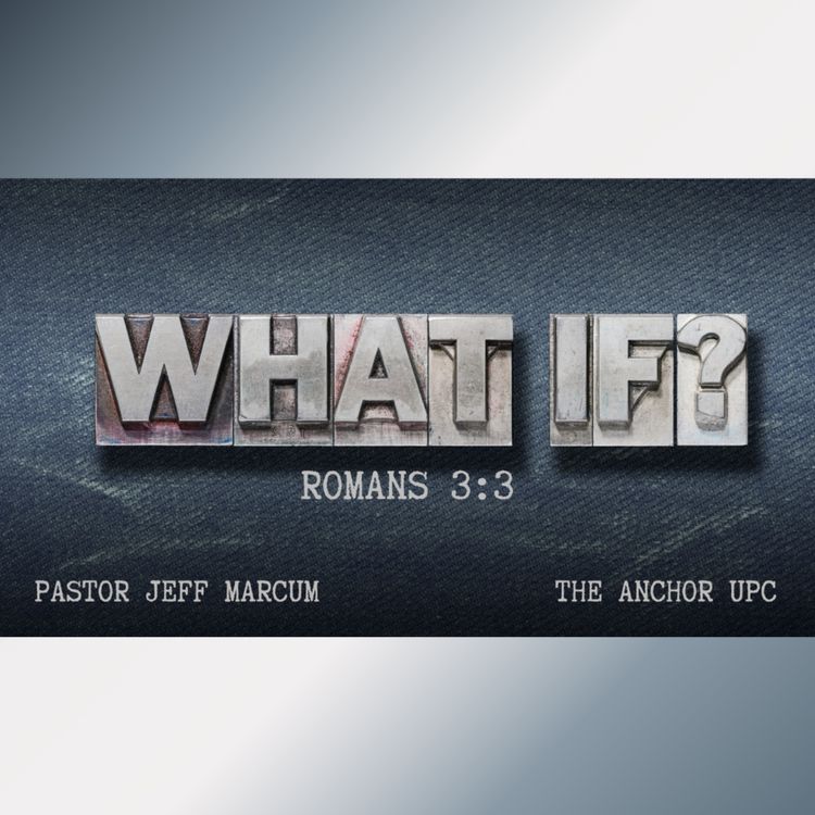 cover art for "What If" - Pastor Jeff Marcum