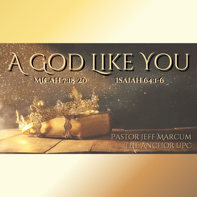 cover art for "A God Like You" - Pastor Jeff Marcum