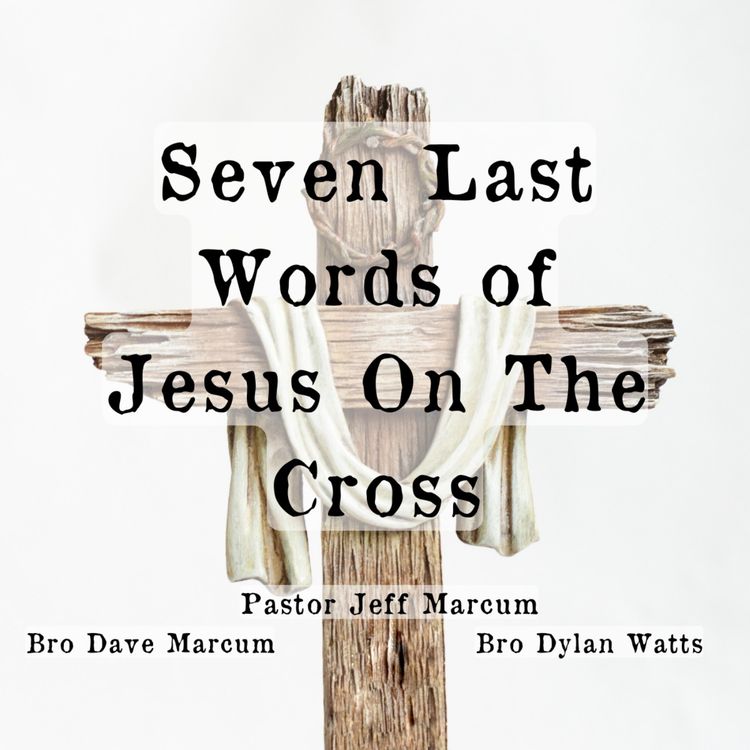 cover art for "Seven Last Words of Jesus On The Cross" 