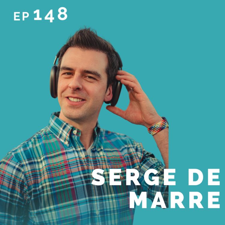 cover art for EP 148: Serge De Marre: Radio DJ Turned Actor