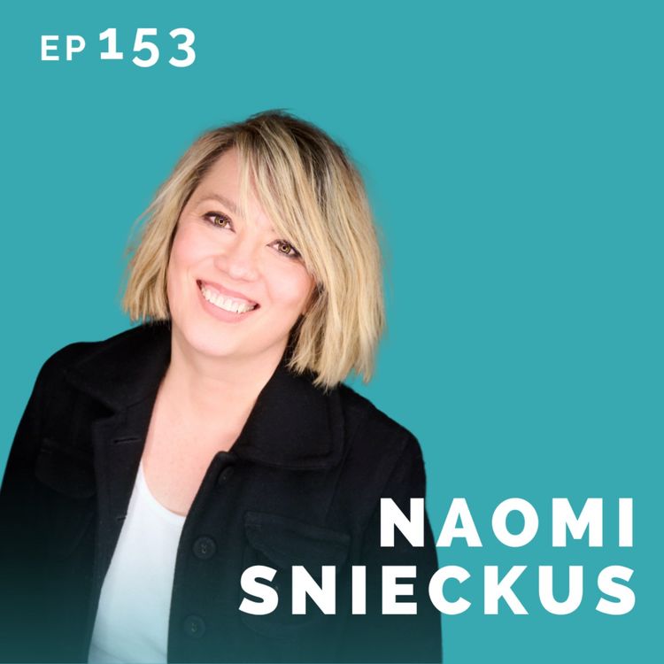 cover art for EP 153: Naomi Snieckus: FIRECRACKERS SPECIAL EPISODE!!!