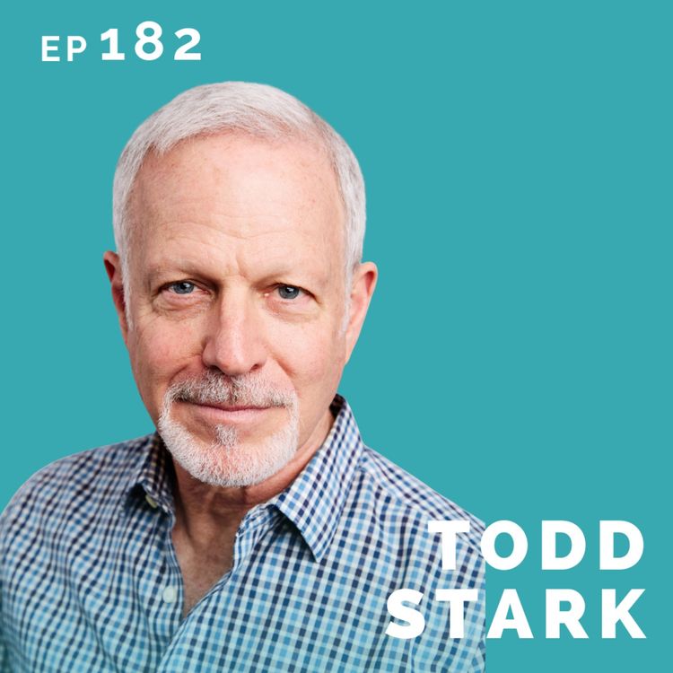 cover art for EP 182: Todd Stark: Corporate Career Turned Voiceover Actor