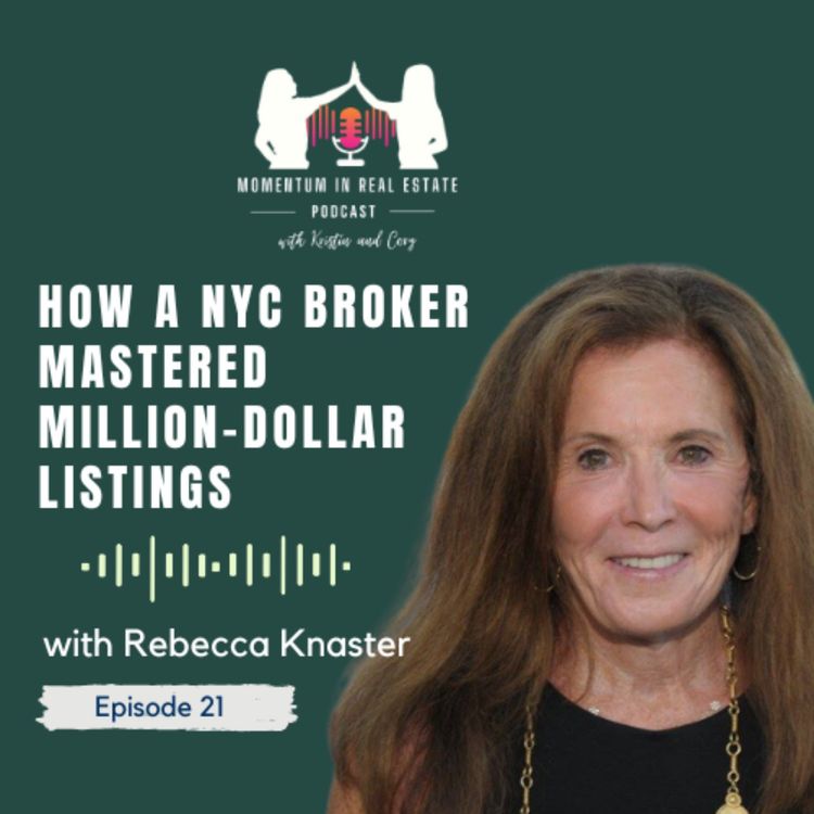 cover art for How a NYC Broker Mastered Million-Dollar Listings - EP 21