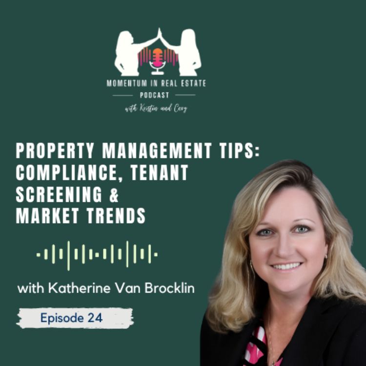 cover art for Property Management Tips: Compliance, Tenant Screening & Market Trends - EP 24