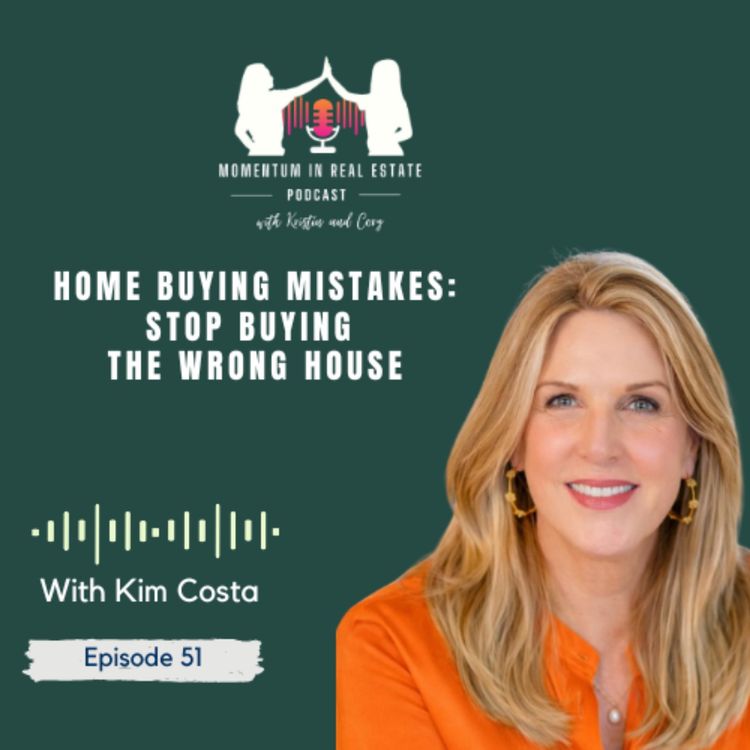 cover art for Home Buying Mistakes: Stop Buying the Wrong House - EP 51