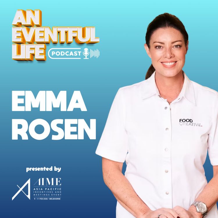 cover art for Food, Culture & Creativity — The Emma Rosen Story