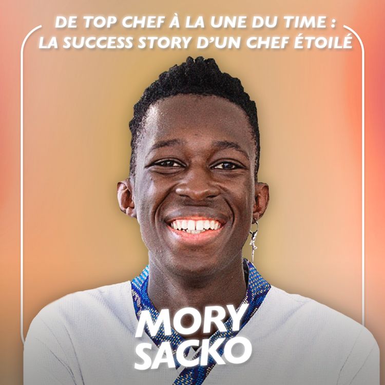 cover art for [MOMENT-CLÉ]  Gérer son image publique par Mory Sacko