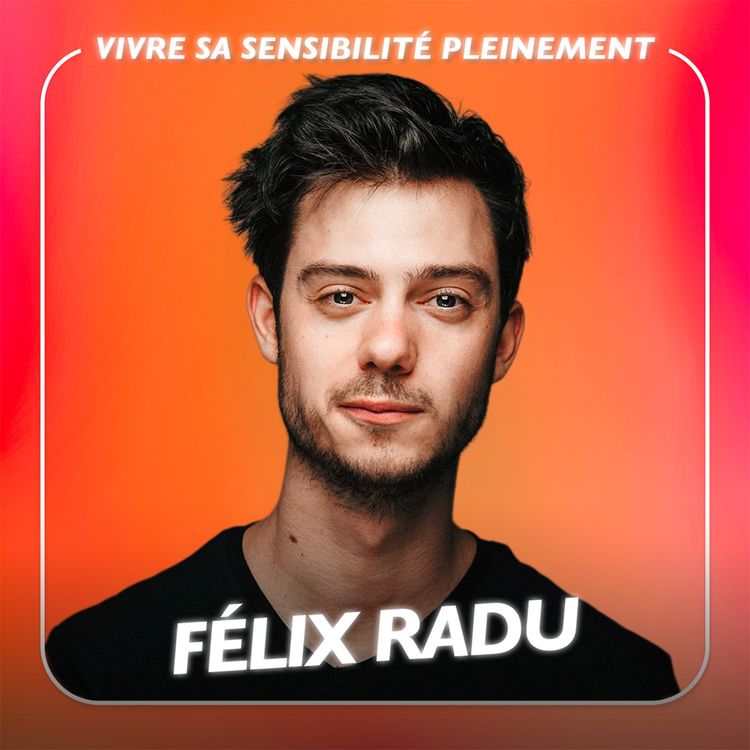 cover art for Faut-il guérir pour aimer ? avec Félix Radu