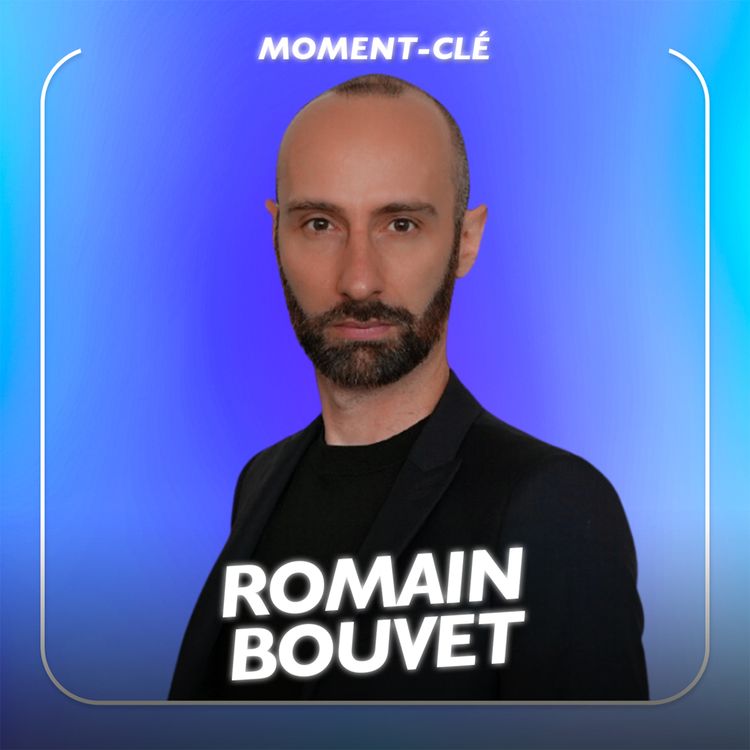 cover art for Comment prendre de meilleures décisions ? avec le docteur en psychologie sociale et cognitive Romain Bouvet [MOMENT-CLÉ]