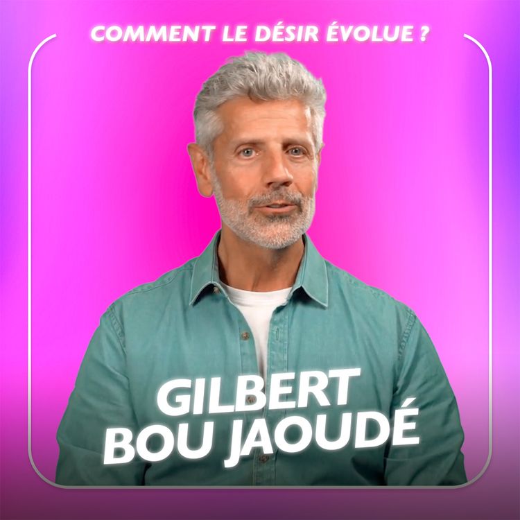 cover art for Ce que vous ne savez pas sur votre sexualité, avec le sexologue Gibert Bou Jaoudé