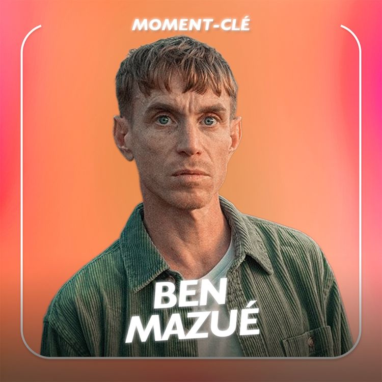 cover art for Qu’est-ce qui nous sauve quand on se perd ? avec le chanteur Ben Mazué [MOMENT-CLÉ]