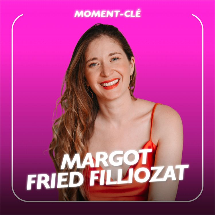 cover art for Se défaire des injonctions dans la sexualité avec Margot Fried-Filliozat [moment clé]