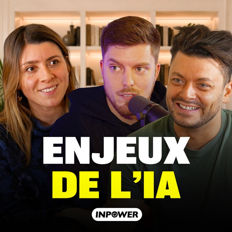 cover art for Pourquoi l’IA nous fait peur ? avec Kev Adams, Romain Lanéry et Apolline Guillot