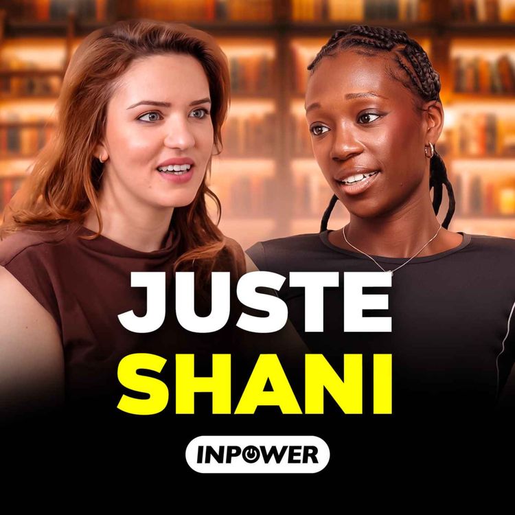 cover art for Le mode d’emploi de la confiance en soi, avec la rappeuse Juste Shani